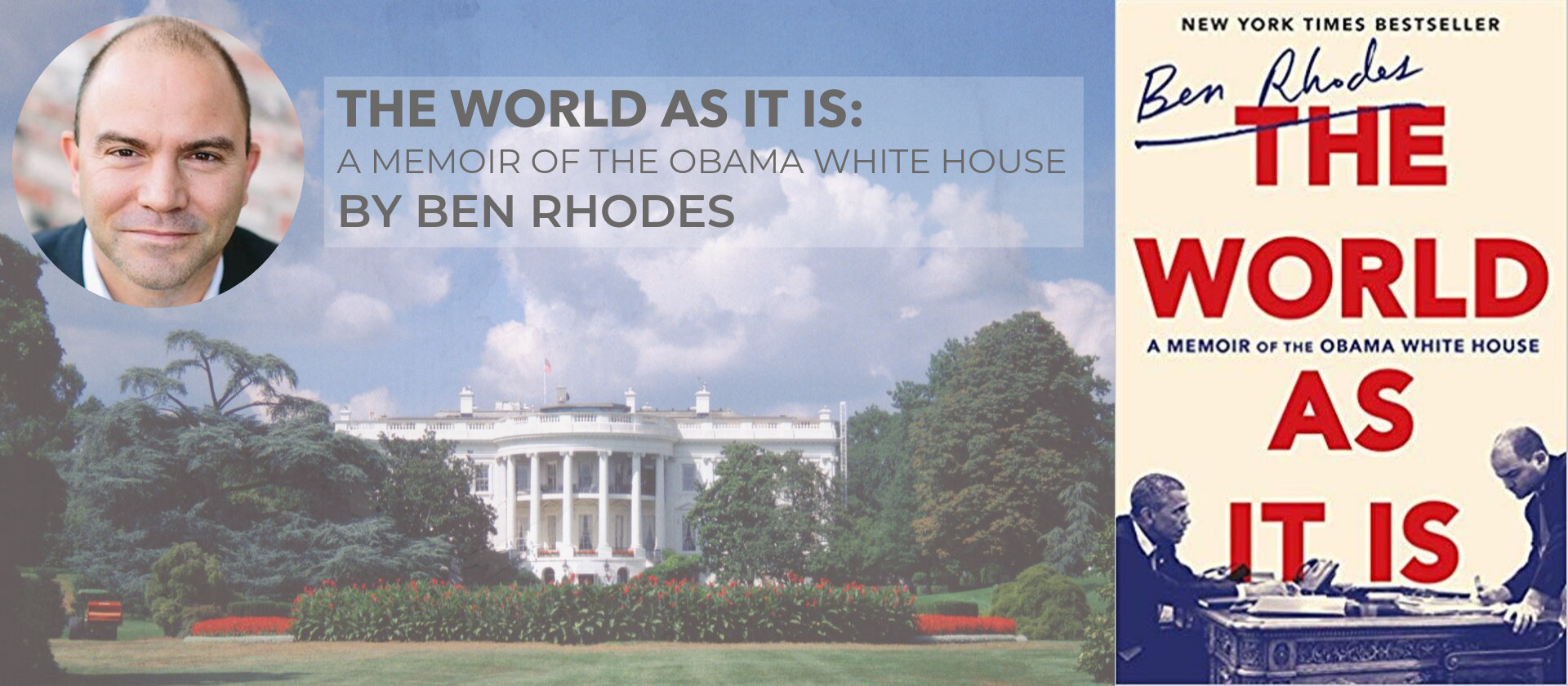 The World as It Is: A Memoir of the Obama Whitehouse