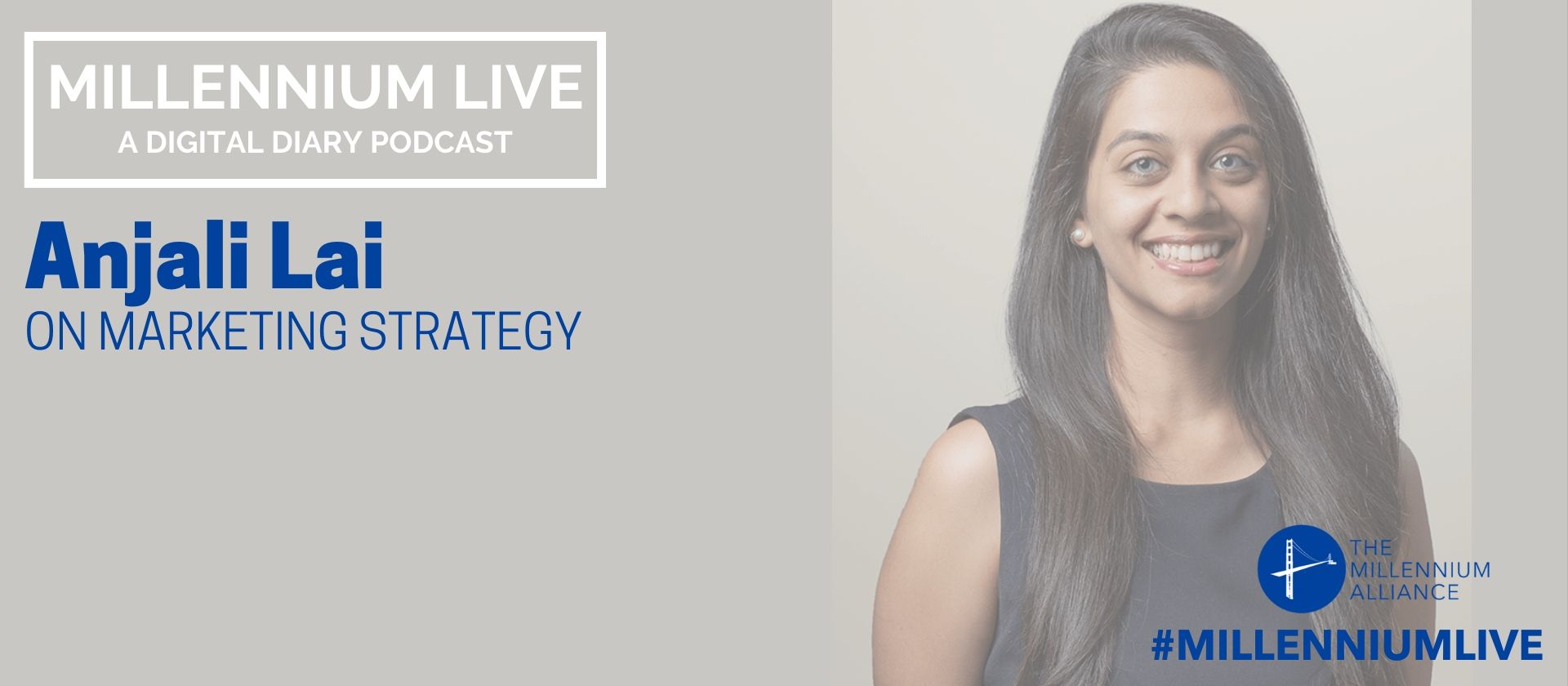 Anjali Lai Marketing Strategy Podcast