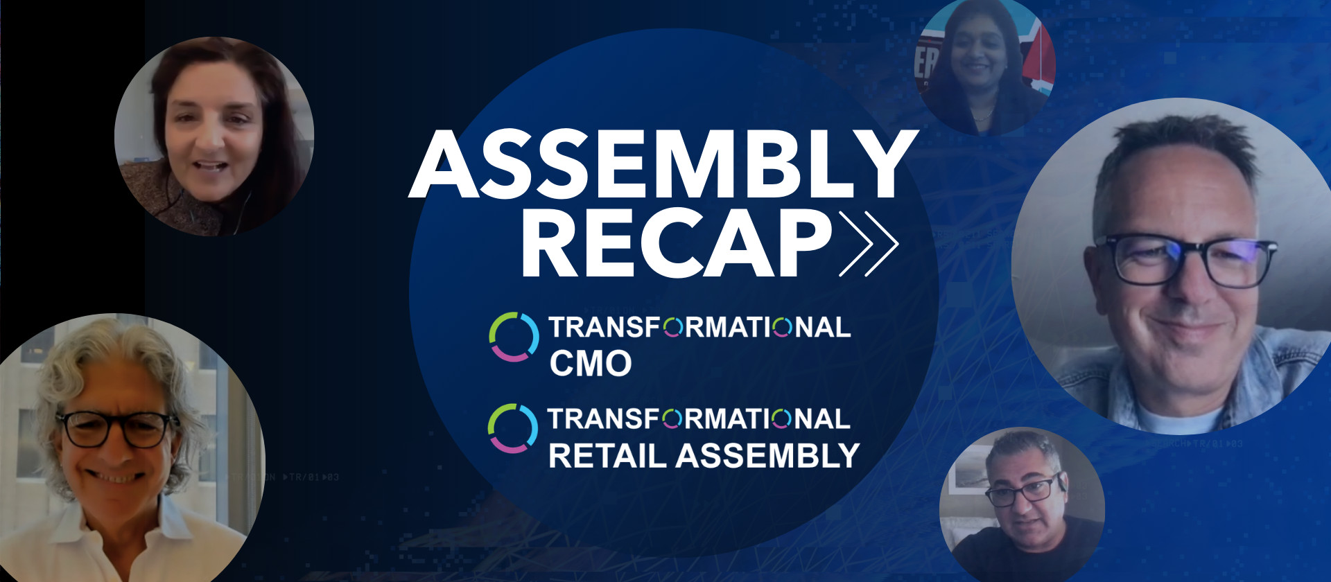 Here’s What You Missed at the Transformational CMO & Retail Assemby