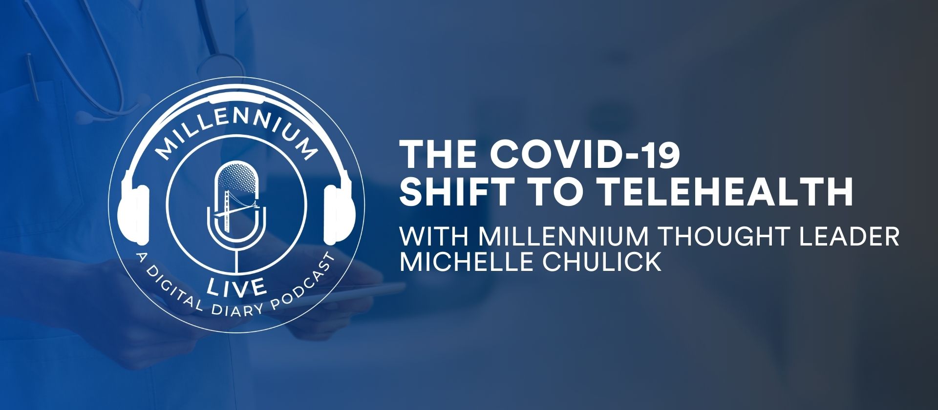 The COVID-19 shift to telehealth