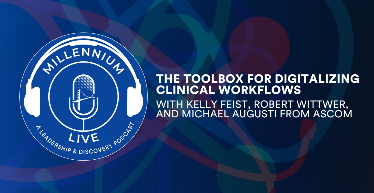 #MillenniumLive: The Toolbox for Digitalizing Clinical Workflows